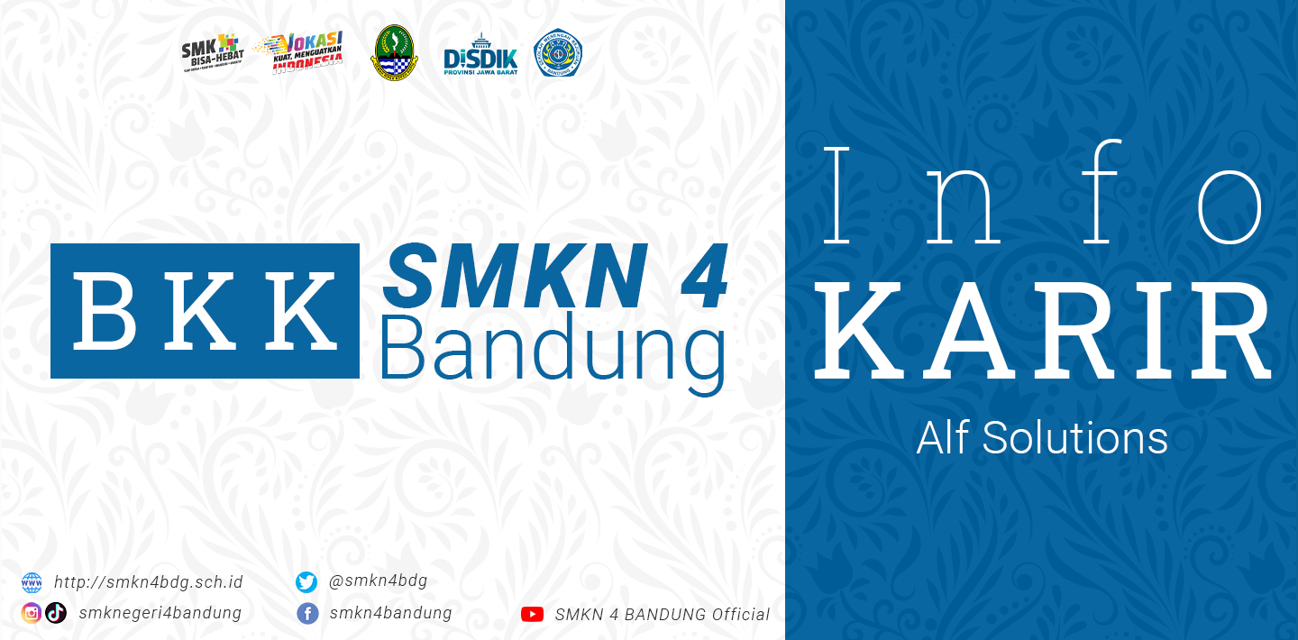 BKK SMKN 4 Bandung - Info Karir ALF SOLUTIONS