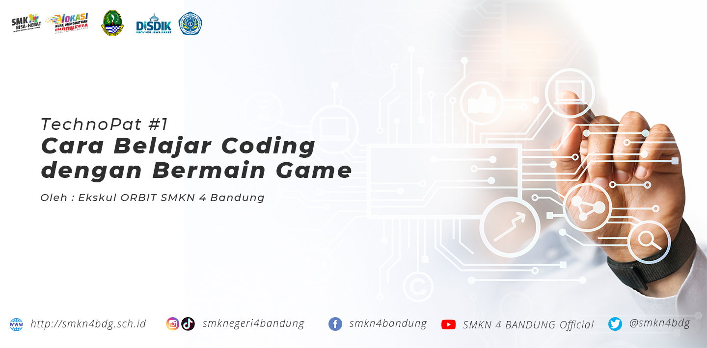 TechnoPat #1 - Cara Belajar Coding dengan Bermain Game !