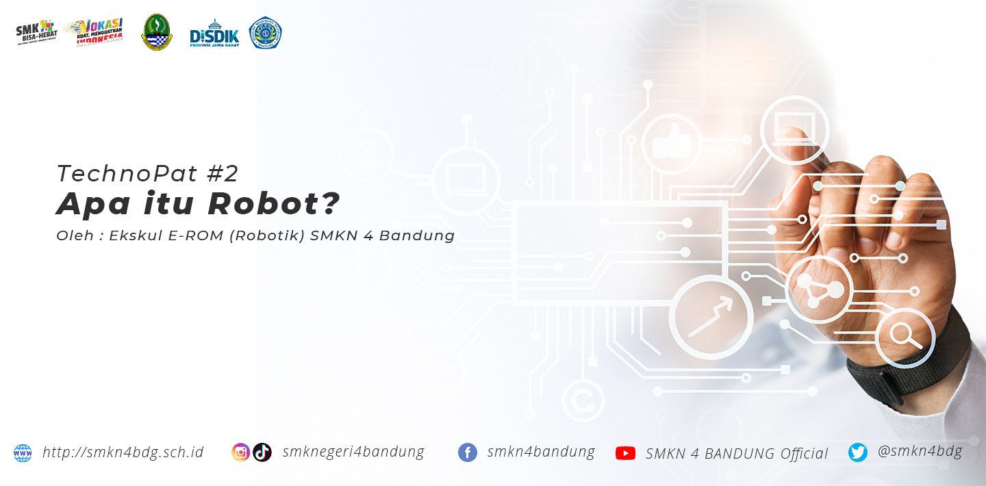 TechnoPat #2 - Apa itu Robot?