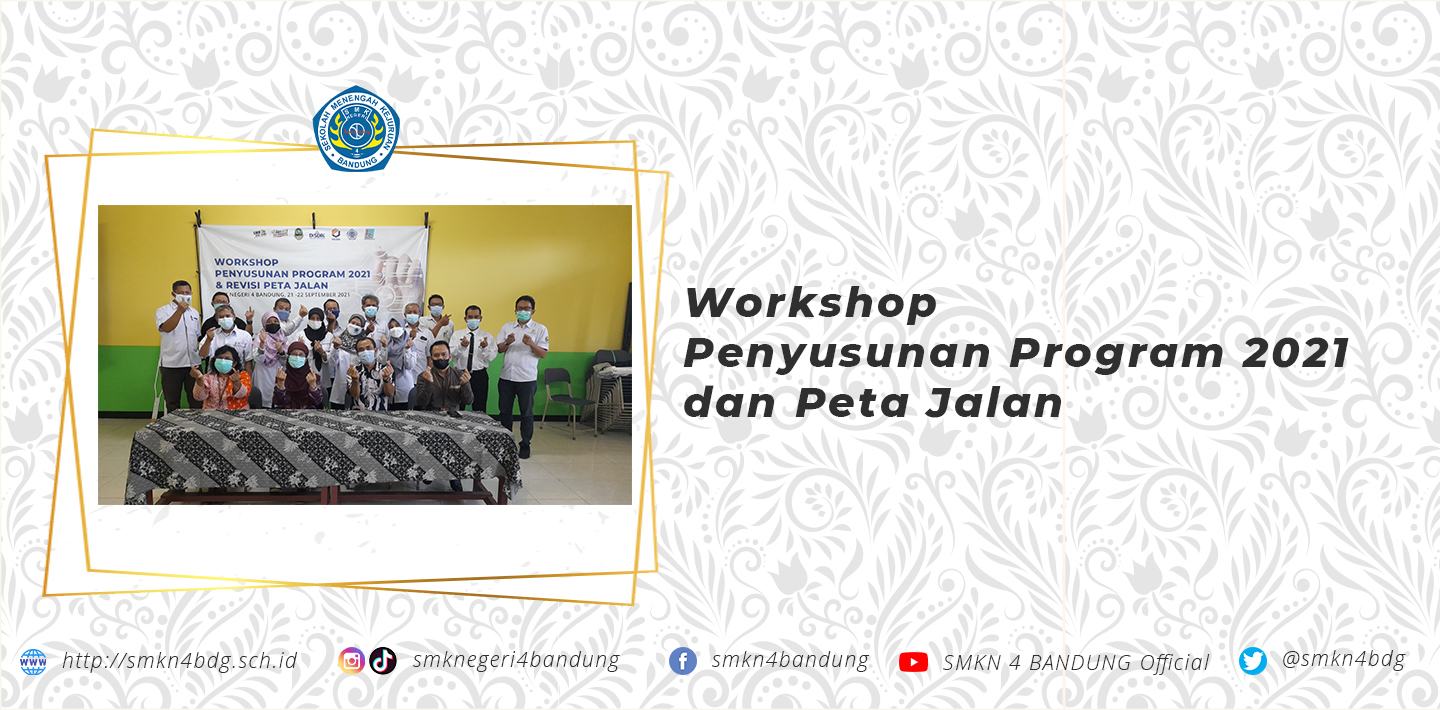 Workshop Penyusunan Program 2021 dan Peta Jalan