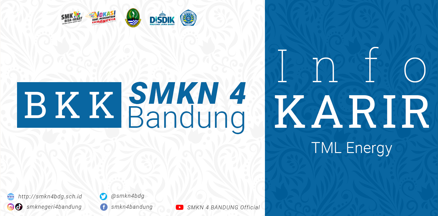 BKK SMKN 4 Bandung - Info Karir TML ENERGY