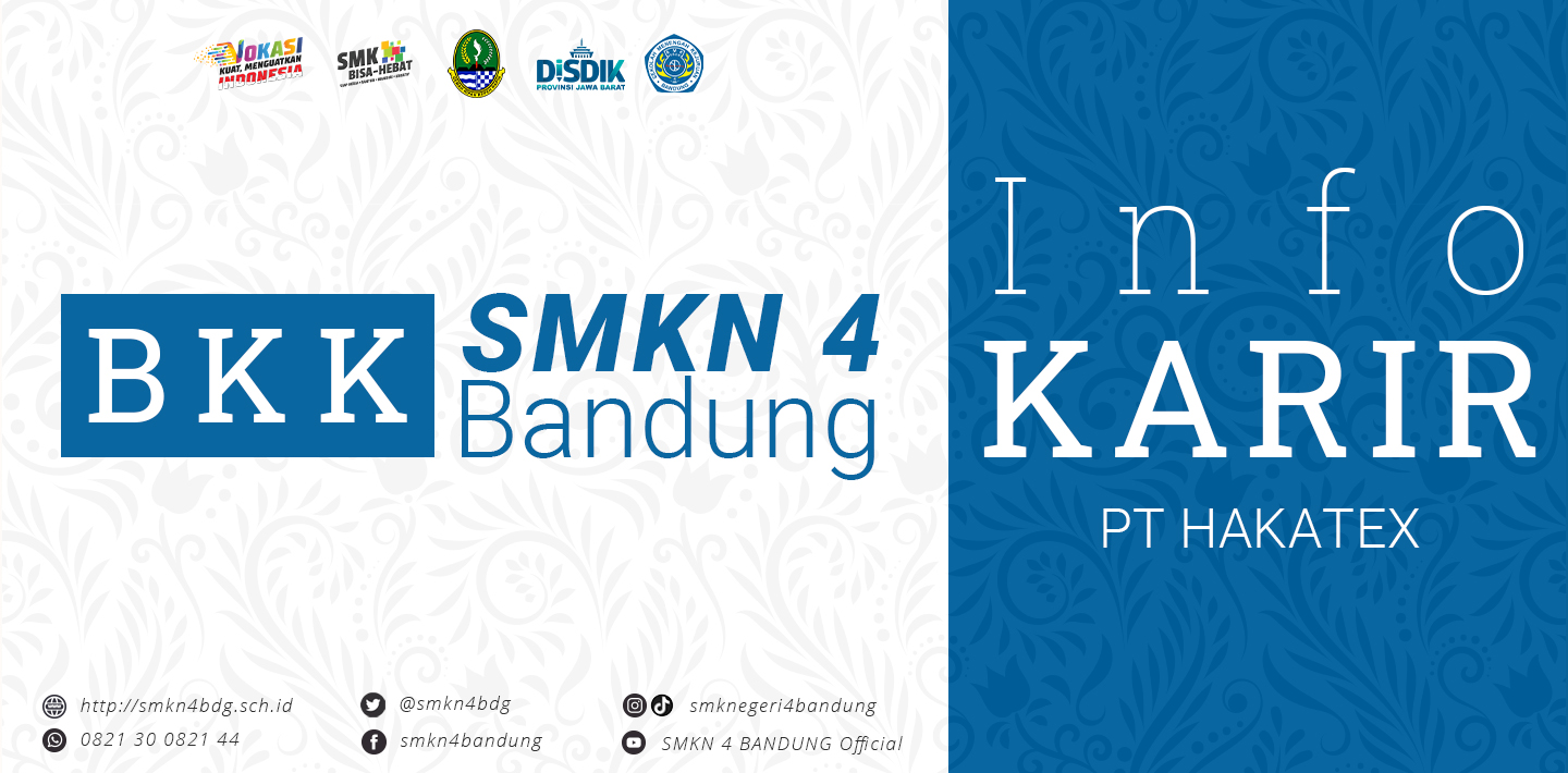 BKK SMKN 4 Bandung - Info Karir PT. HAKATEX