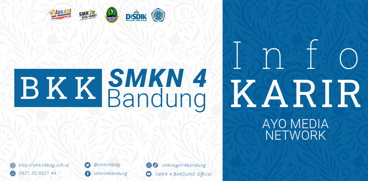 BKK SMKN 4 Bandung - Info Karir AYO MEDIA NETWORK