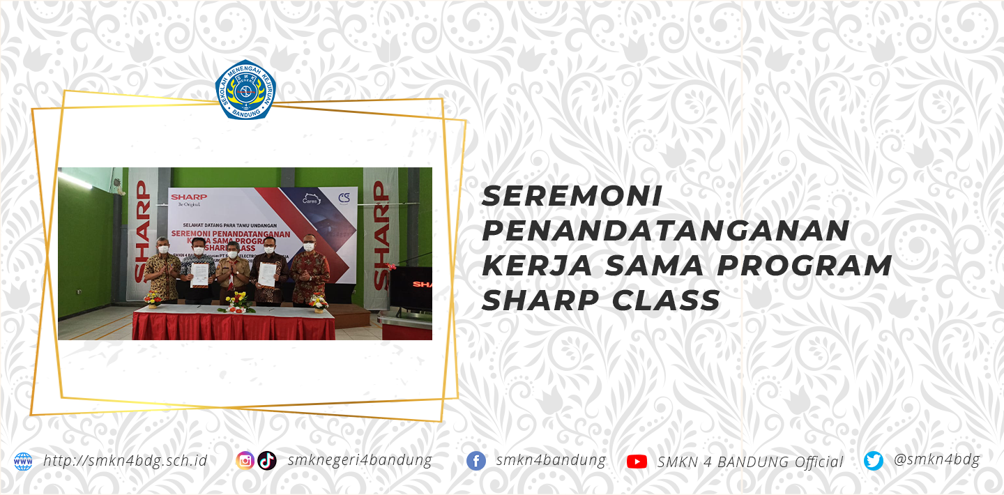 Seremoni Penandatanganan Kerja Sama Program Sharp Class