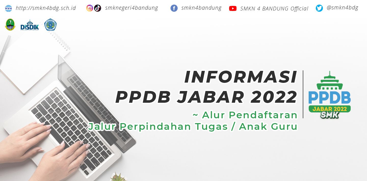 INFORMASI PPDB JABAR 2022 - Alur Pendaftaran Jalur Perpindahan Tugas Orang Tua/Wali / Anak Guru
